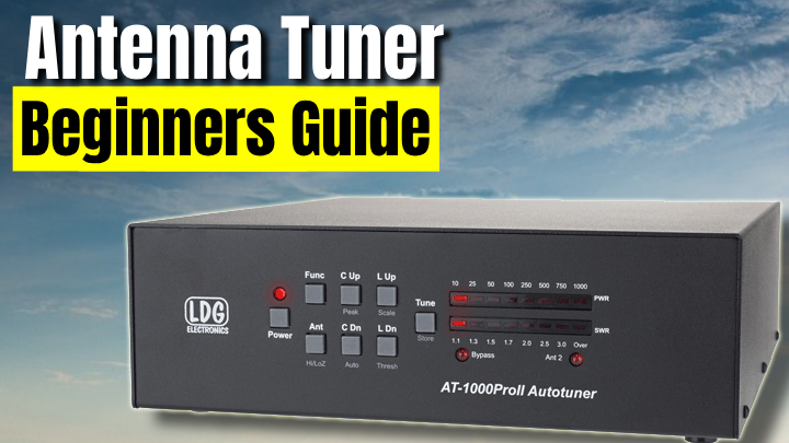 Antenna Tuners for Beginners A Complete Guide