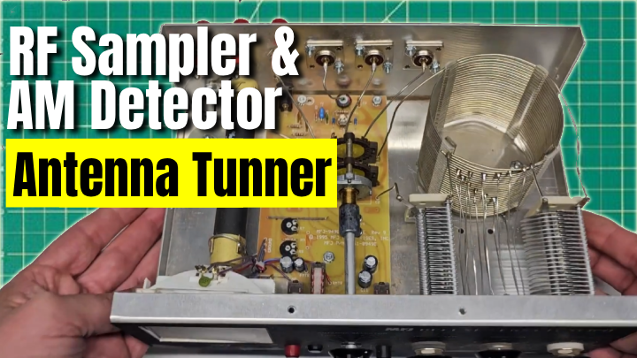 How to Add an RF Sampler and AM Detector to Your MFJ Deluxe Versa Tuner